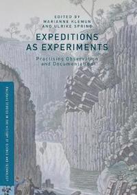 bokomslag Expeditions as Experiments