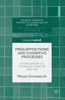 bokomslag Presuppositions and Cognitive Processes