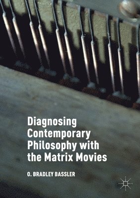 Diagnosing Contemporary Philosophy with the Matrix Movies 1