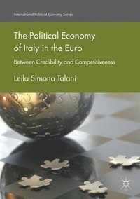 bokomslag The Political Economy of Italy in the Euro