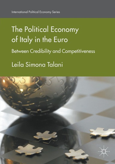 Leila Simona Talani - Political Economy of Italy in the Euro, Häftad