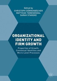 bokomslag Organizational Identity and Firm Growth