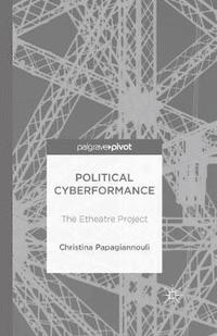 bokomslag Political Cyberformance