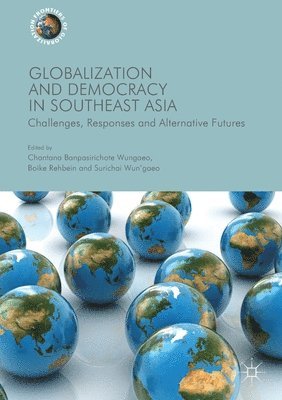 Globalization and Democracy in Southeast Asia 1