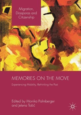 bokomslag Memories on the Move