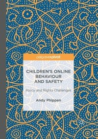 bokomslag Childrens Online Behaviour and Safety