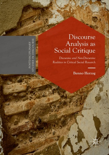 Benno Herzog - Discourse Analysis as Social Critique, Häftad