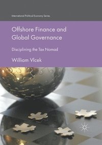 bokomslag Offshore Finance and Global Governance