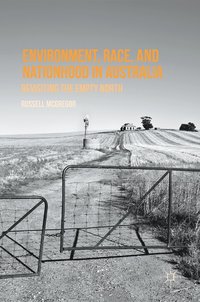 bokomslag Environment, Race, and Nationhood in Australia