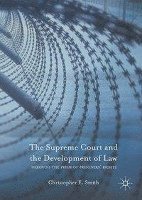 bokomslag The Supreme Court and the Development of Law
