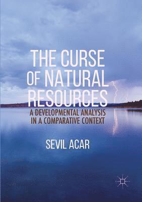 Sevil Acar - Curse of Natural Resources, Häftad