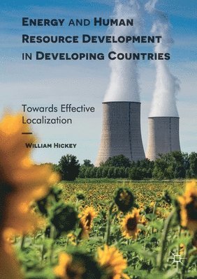 William Hickey - Energy and Human Resource Development in Developing Countries, Häftad