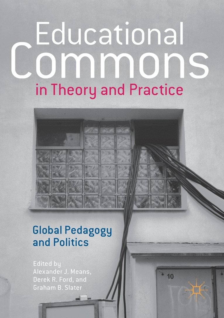 Educational Commons in Theory and Practice 1