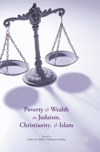 bokomslag Poverty and Wealth in Judaism, Christianity, and Islam