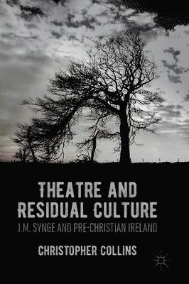 Theatre and Residual Culture 1