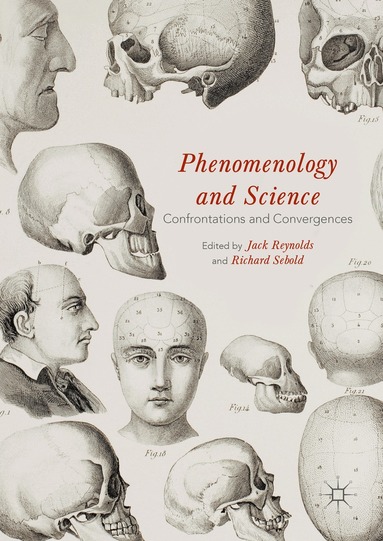 Jack Reynolds, Richard Sebold - Phenomenology and Science, Inbunden