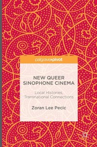 bokomslag New Queer Sinophone Cinema