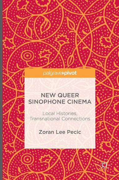 bokomslag New Queer Sinophone Cinema