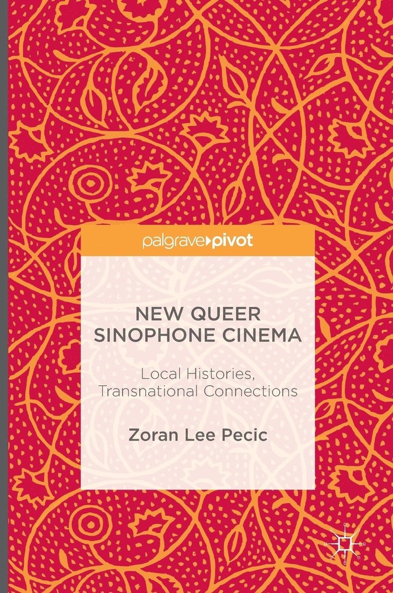 New Queer Sinophone Cinema 1