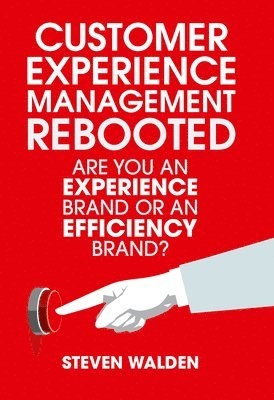 bokomslag Customer Experience Management Rebooted