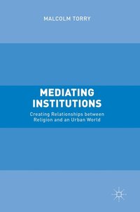bokomslag Mediating Institutions