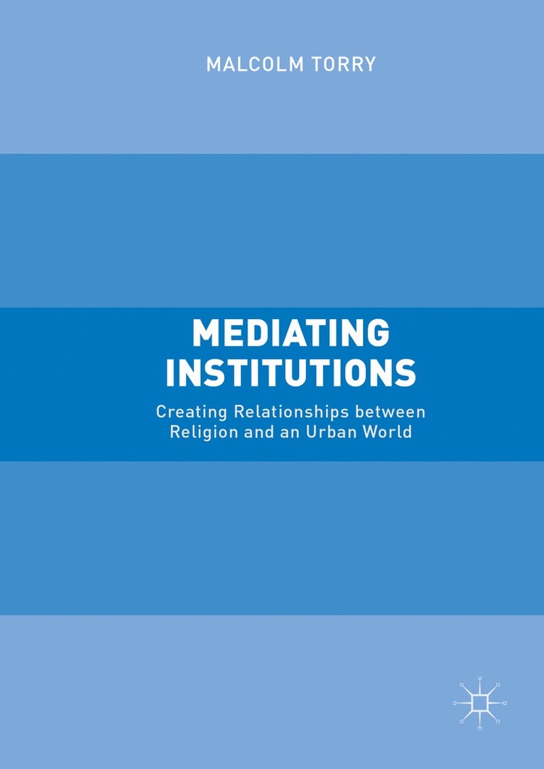 Mediating Institutions 1