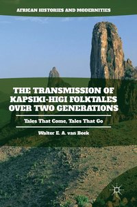 bokomslag The Transmission of Kapsiki-Higi Folktales over Two Generations