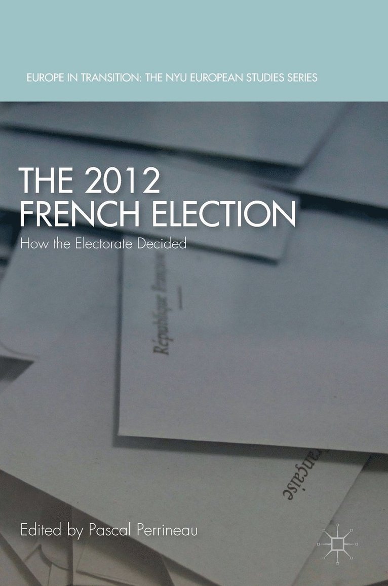 The 2012 French Election 1