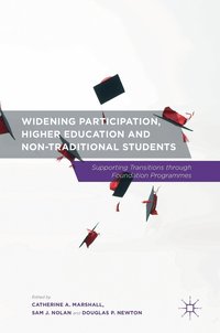 bokomslag Widening Participation, Higher Education and Non-Traditional Students