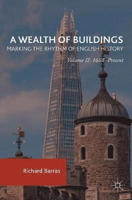 bokomslag Wealth of Buildings: Marking the Rhythm of English History