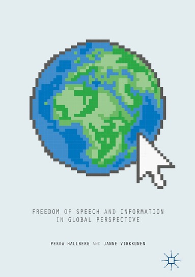 bokomslag Freedom of Speech and Information in Global Perspective