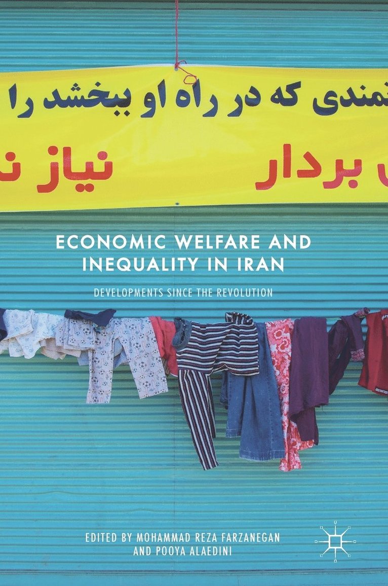 Economic Welfare and Inequality in Iran 1