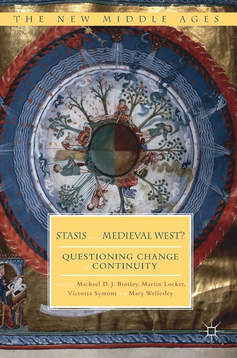 Stasis in the Medieval West? 1