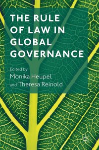 bokomslag The Rule of Law in Global Governance