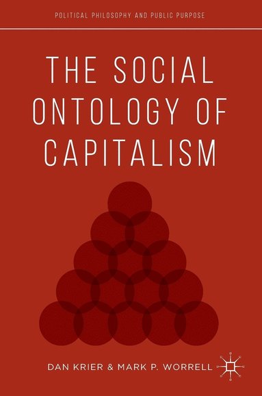 bokomslag The Social Ontology of Capitalism