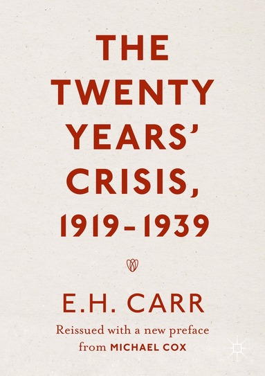 E.H. Carr, Michael Cox - Twenty Years' Crisis, 1919-1939, Häftad