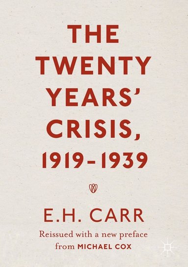 bokomslag The Twenty Years' Crisis, 1919-1939