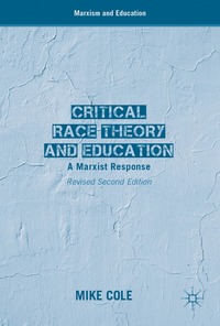 bokomslag Critical Race Theory and Education