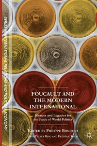 bokomslag Foucault and the Modern International