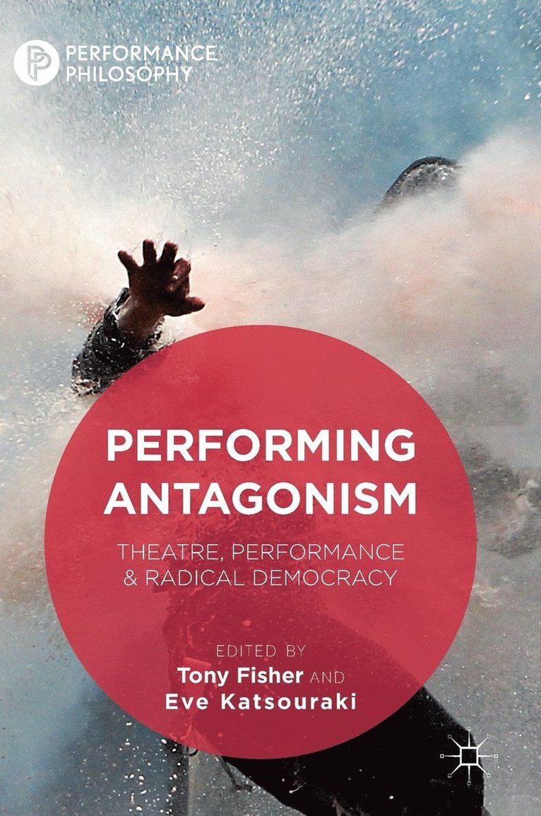 Performing Antagonism 1