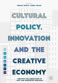 bokomslag Cultural Policy, Innovation and the Creative Economy