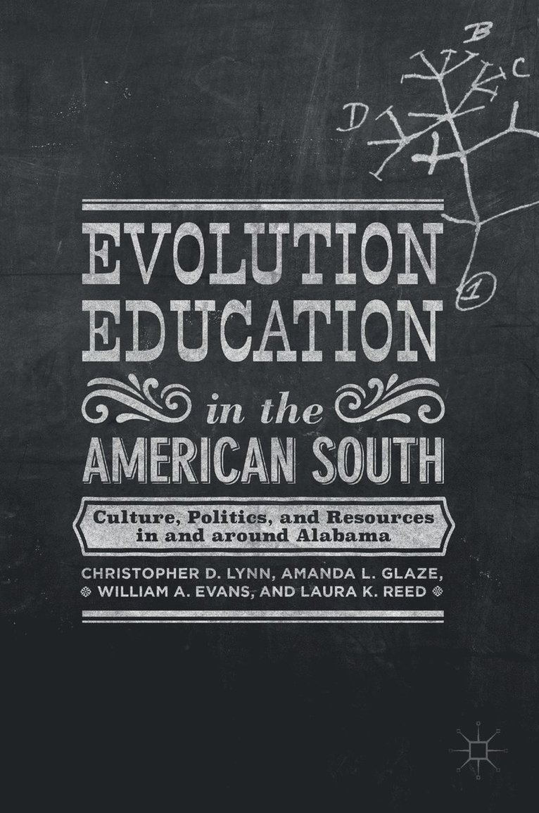 Evolution Education in the American South 1