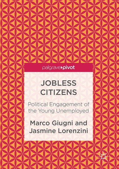 Marco Giugni, Jasmine Lorenzini - Jobless Citizens, Inbunden