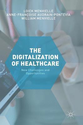 bokomslag The Digitization of Healthcare