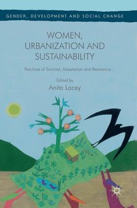 bokomslag Women, Urbanization and Sustainability
