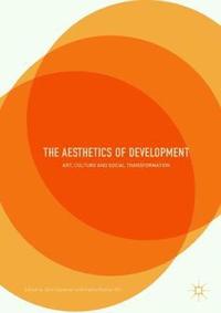bokomslag The Aesthetics of Development