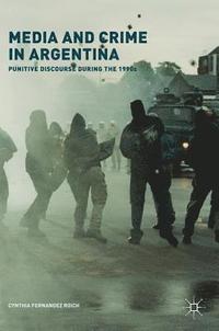 bokomslag Media and Crime in Argentina