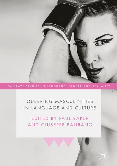 bokomslag Queering Masculinities in Language and Culture