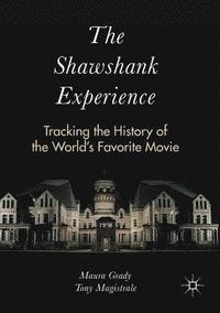 bokomslag The Shawshank Experience