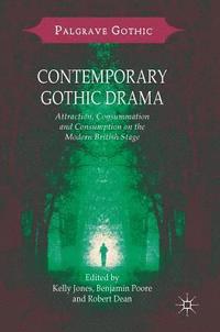 bokomslag Contemporary Gothic Drama